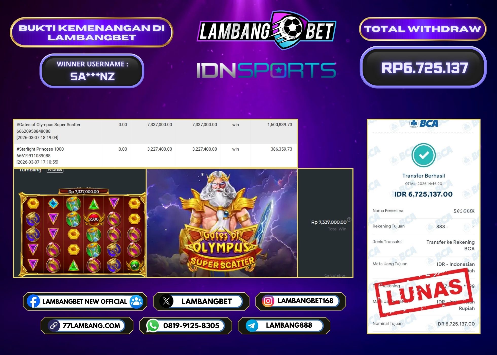 LAMBANGBET [7 MARET 2026] JACKPOT SLOT Gates of Olympus Super Scatter "Rp6.725.137" LUNAS